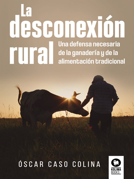 Title details for La desconexión rural by Óscar Caso Colina - Available